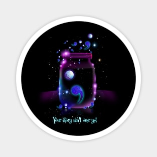 Your Story Isn't Over Yet Neon Bottle Semicolon Suicide Prevention Awareness Magnet